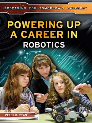 cover image of Powering Up a Career in Robotics